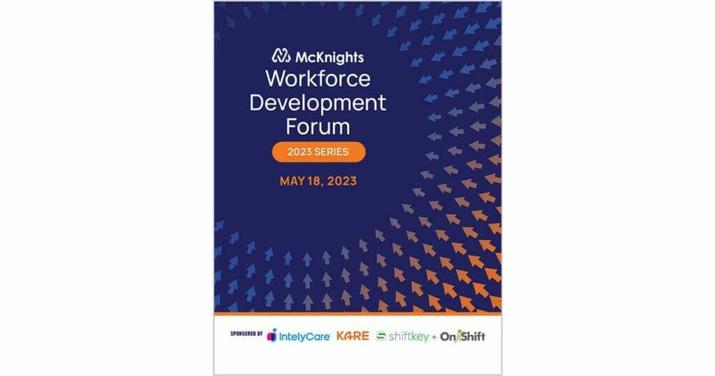 McKnight’s Workforce Development Forum 2023
