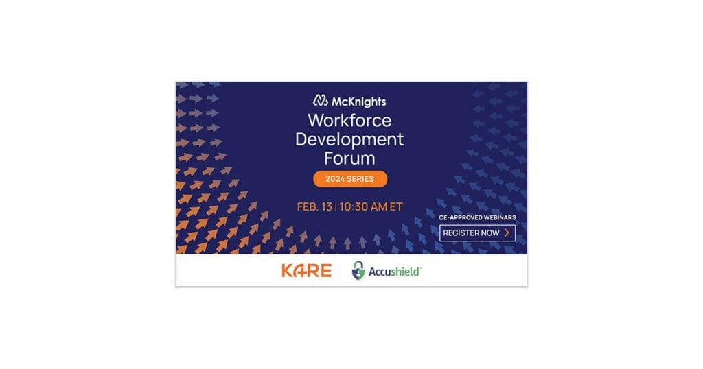 McKnight’s Workforce Development Forum