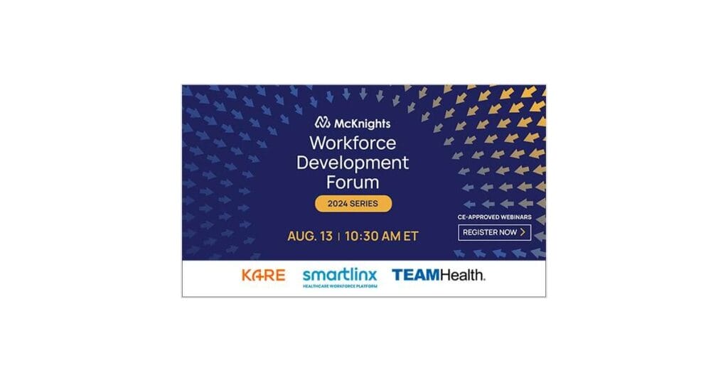 McKnight’s Workforce Development Forum