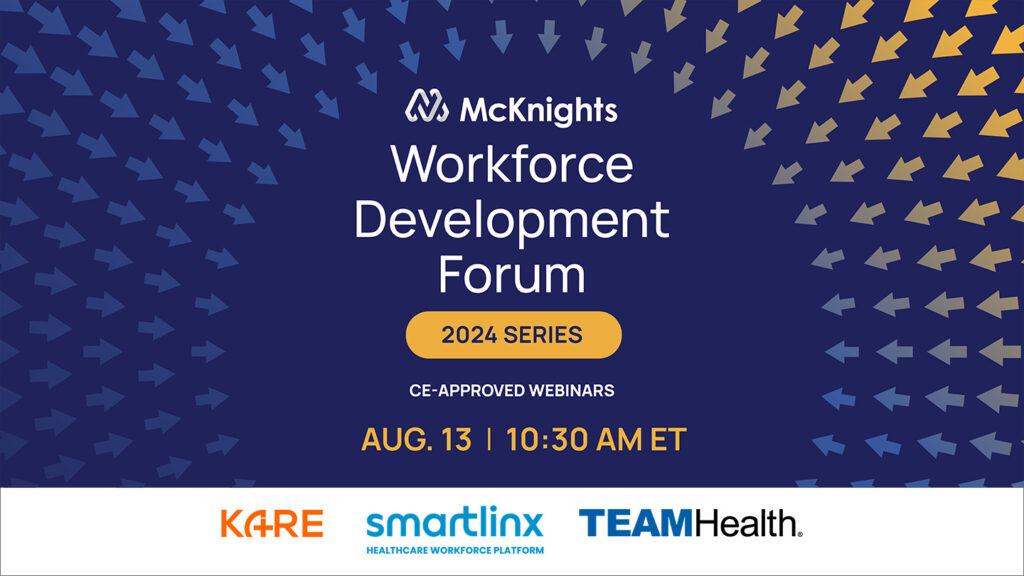 McKnight’s Workforce Development webinars slated for Aug. 13